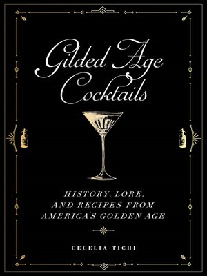 cover image of Gilded Age Cocktails